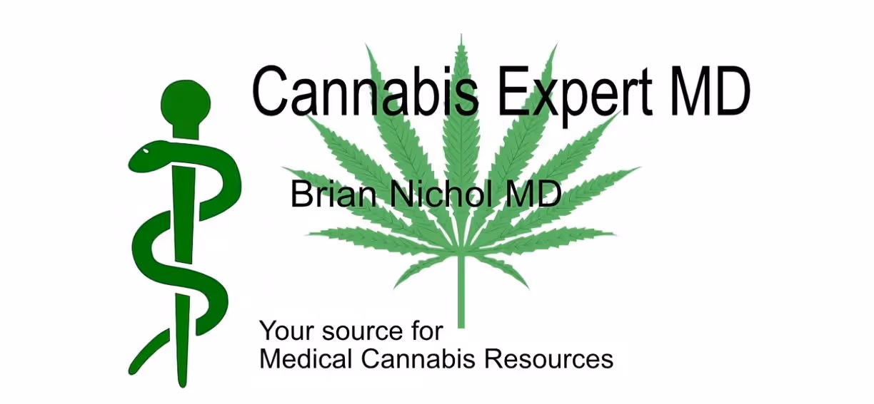 Cannabis Expert MD logo featuring a green medical caduceus symbol, cannabis leaf, and text reading 'Cannabis Expert MD - Brian Nichol MD - Your source for Medical Cannabis Resources