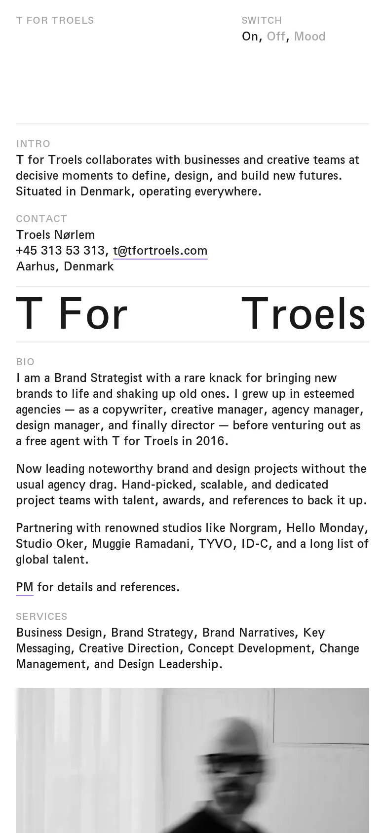 T for Troels