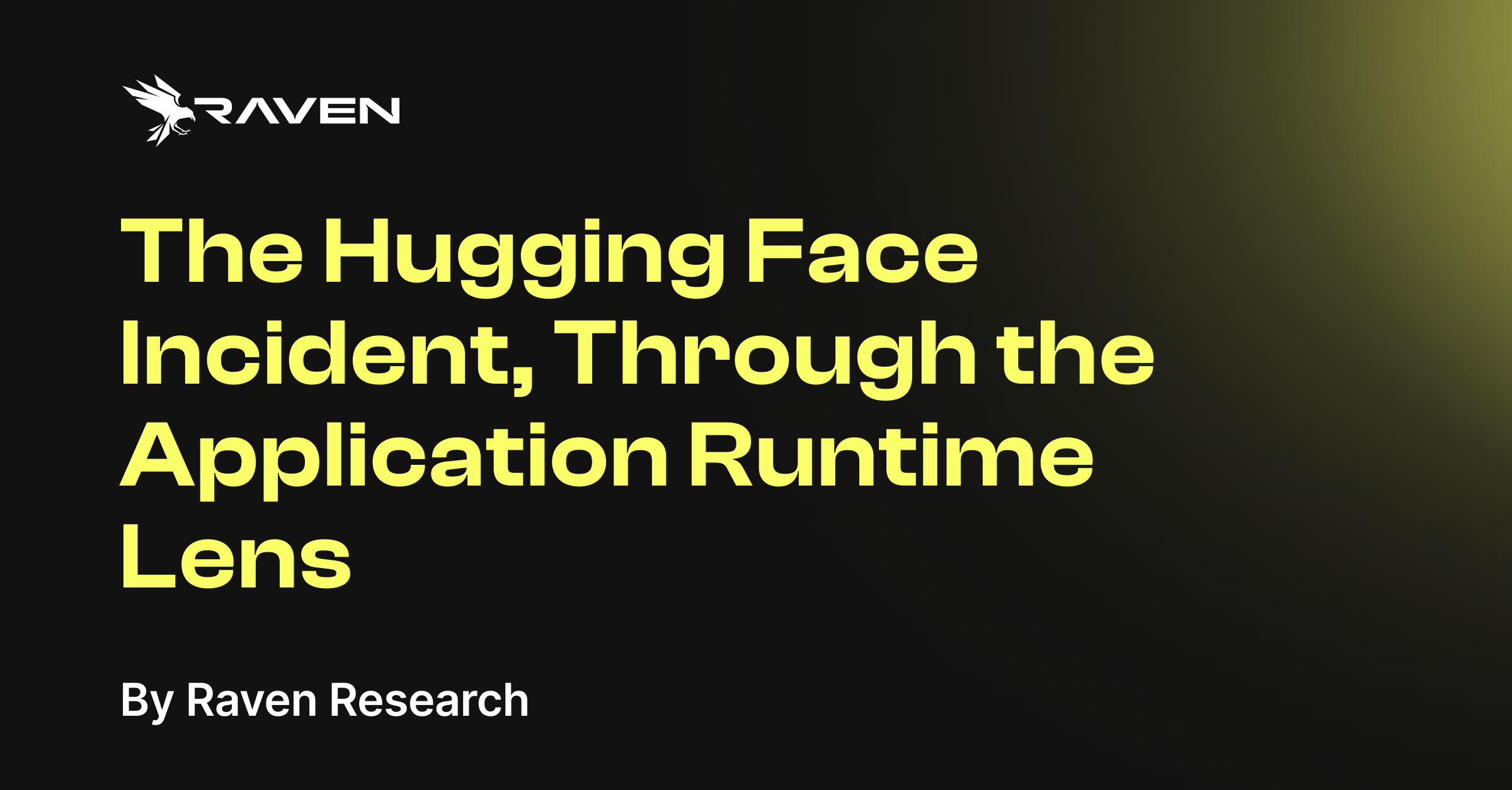 The Hugging Face Incident, Through the Application Runtime Lens