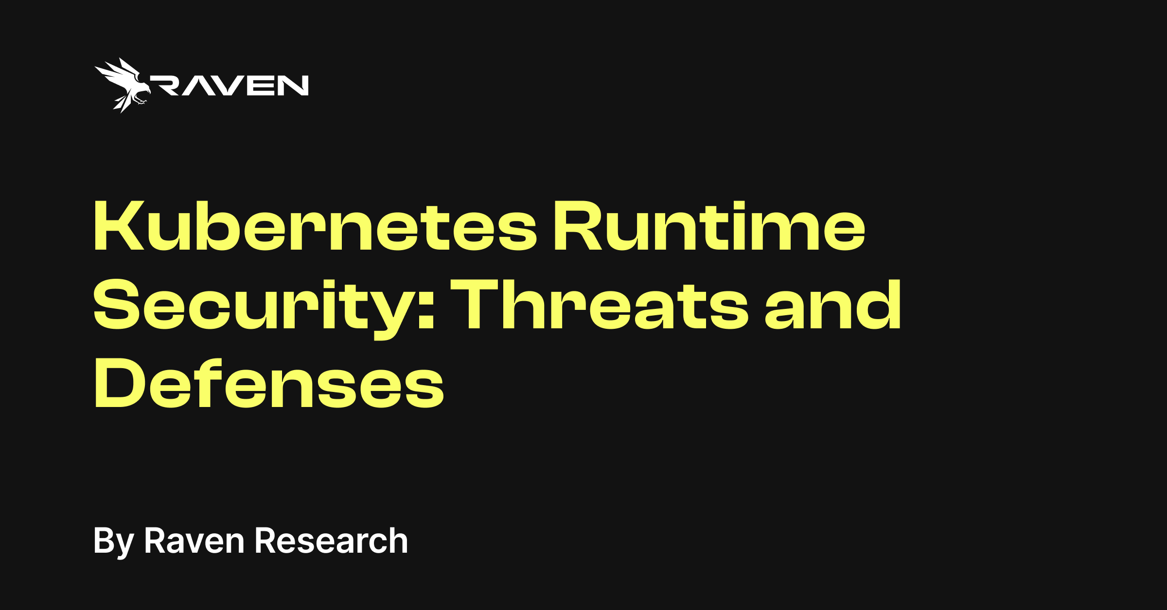 Kubernetes Runtime Security: Threats and Defenses