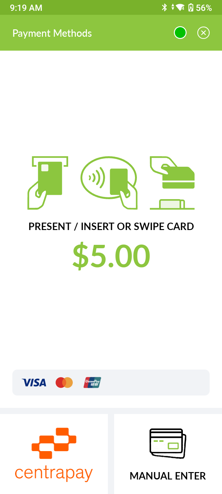 Payment screen showing options to present, insert, or swipe a card for a $5.00 payment with Visa, Mastercard, UnionPay logos, and buttons for Centrapay or manual entry.