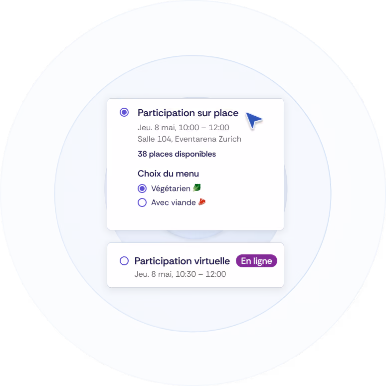 Deux options d'inscription à un événement sont disponibles : une inscription physique et une inscription virtuelle. Dans le cas d'une inscription virtuelle, aucun lieu n'est indiqué et la durée est plus courte. De plus, pour l'inscription physique, il faut encore sélectionner un menu.