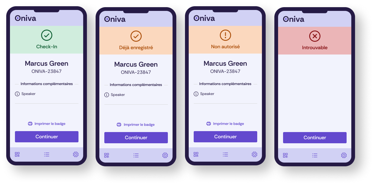 L’application Oniva Check-In après le scan d’un billet valide, le nouveau scan d’un billet déjà enregistré, le scan d’un billet non autorisé et le scan d’un QR code invalide.