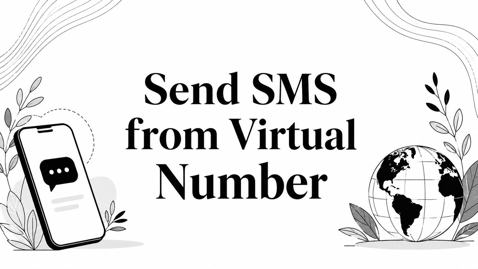 Send SMS from Virtual Number