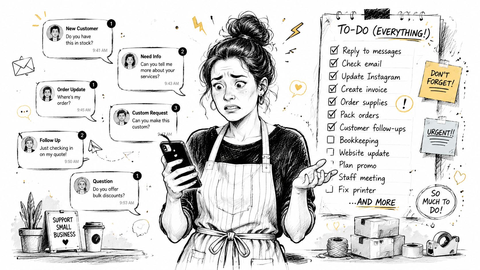 Stressed small business owner struggling with too many messages, notifications, and an overwhelming long to-do list.
