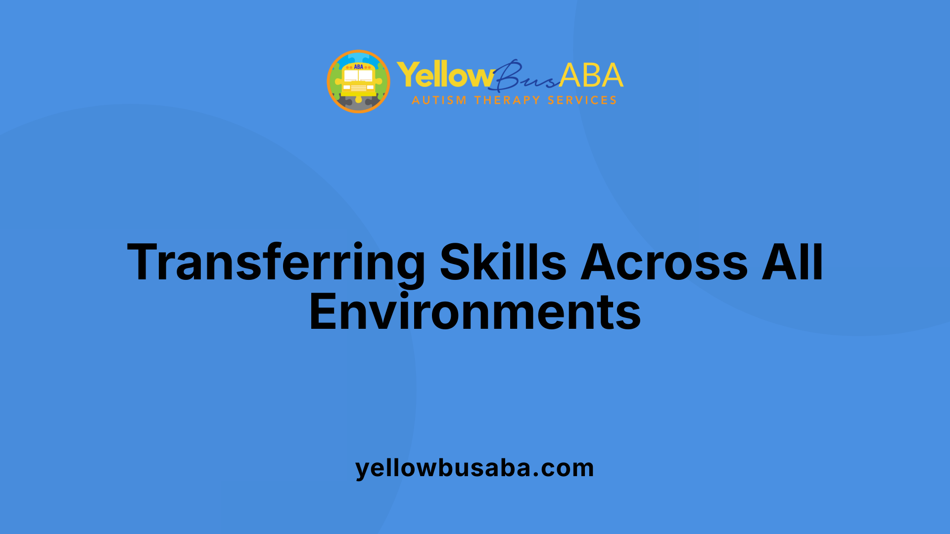 Transferring Skills Across All Environments