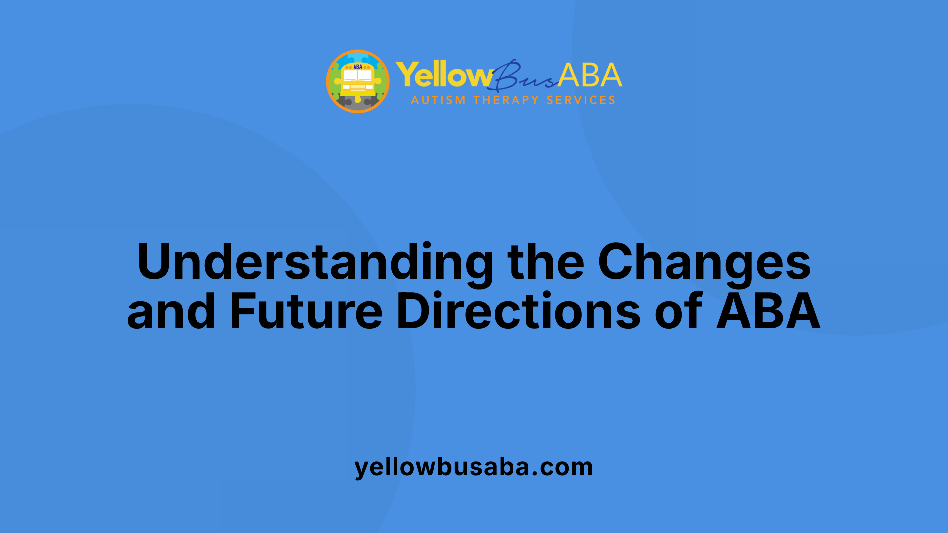 Understanding the Changes and Future Directions of ABA
