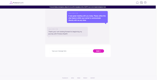 The chat function has been integrated into Protera Health's portal for easy communication from both the patient and the clinician perspectives.