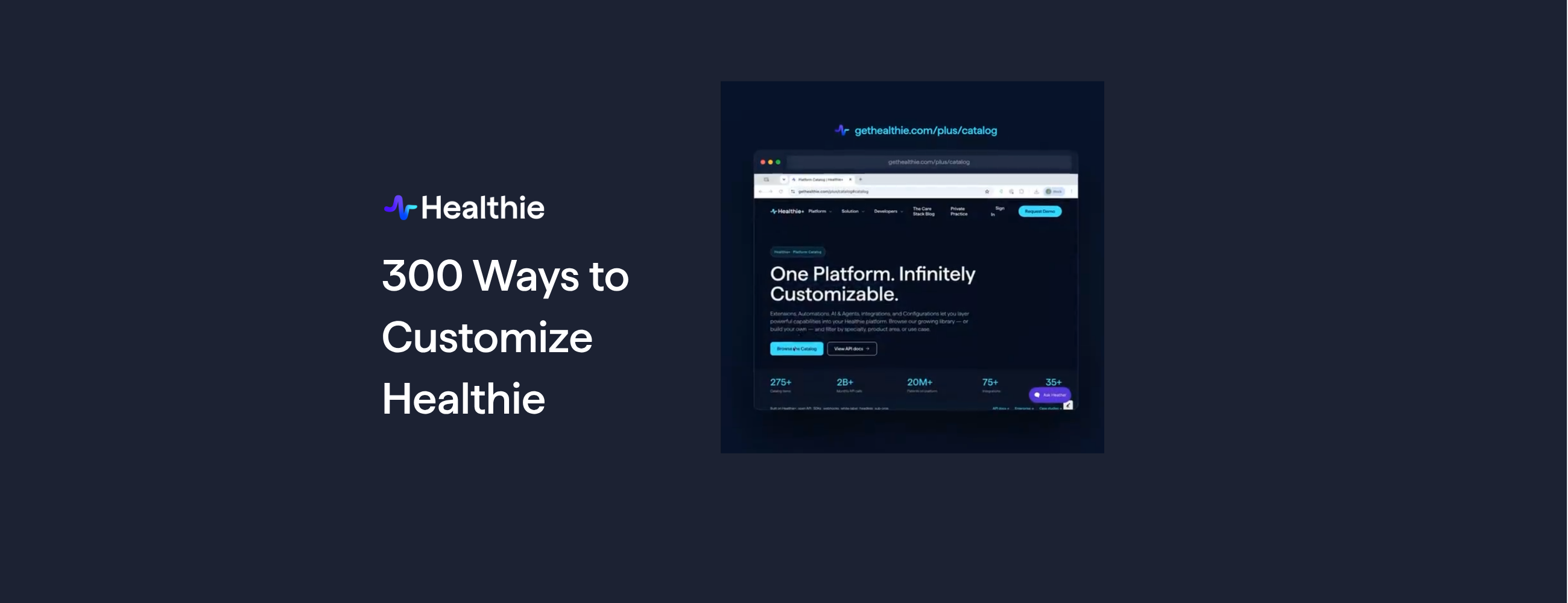 300 Ways to Customize Healthie for Differentiated Care Delivery
