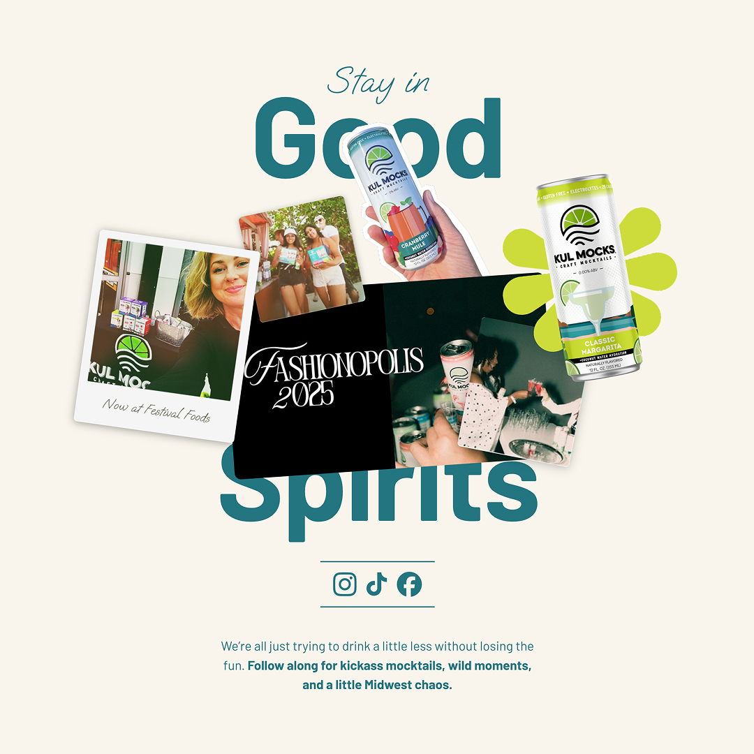 Collage promoting Kul Mocks mocktails with event photos, product cans, and 'Stay in Good Spirits' text.