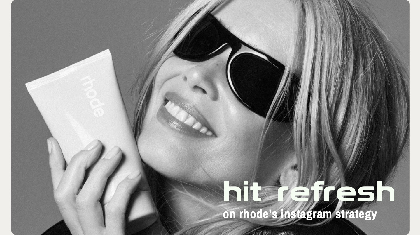 Rhode Instagram Content Strategy