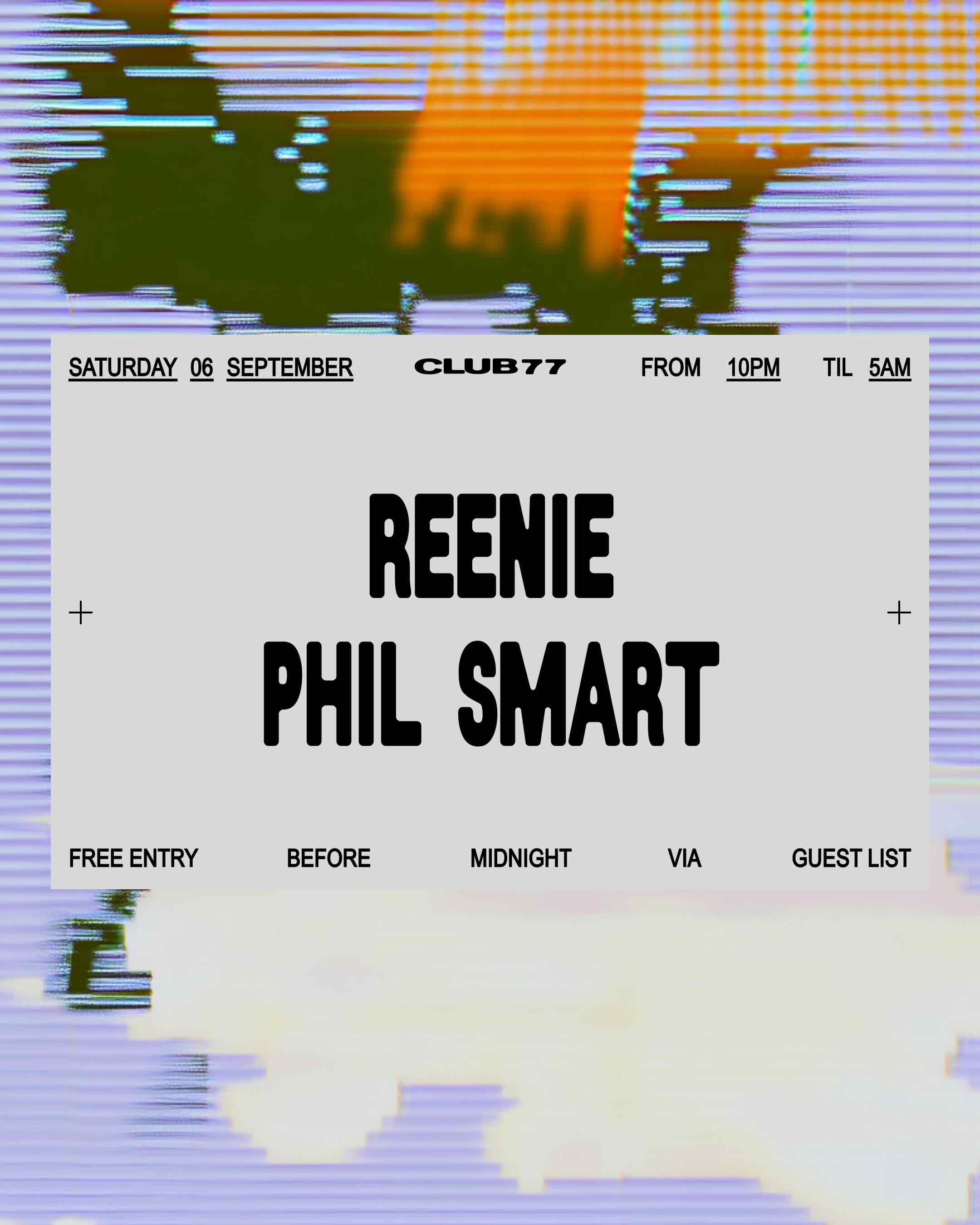 Club 77: Reenie, Phil Smart