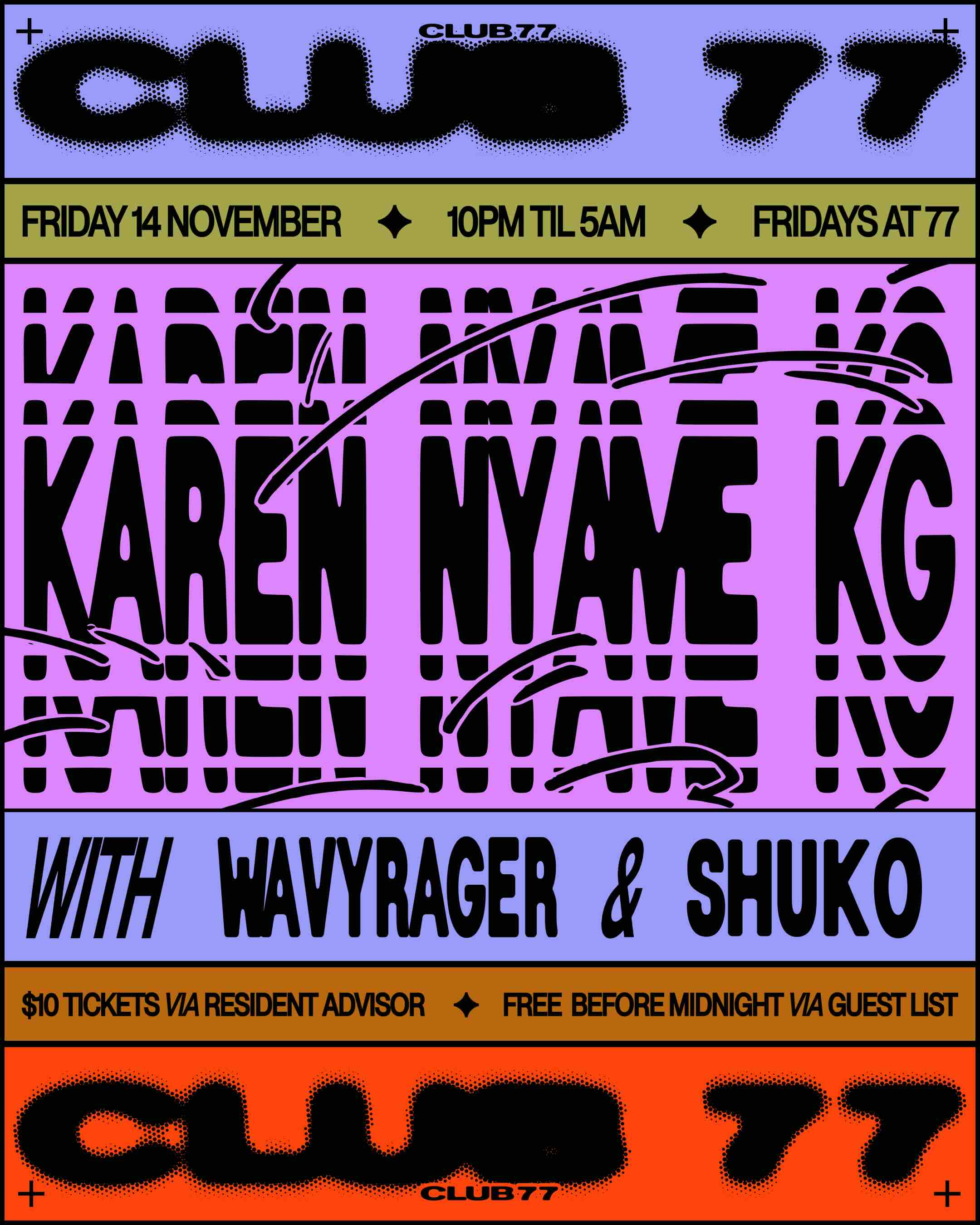 Fridays at 77: Karen Nyame KG, Wavyrager, Shuko