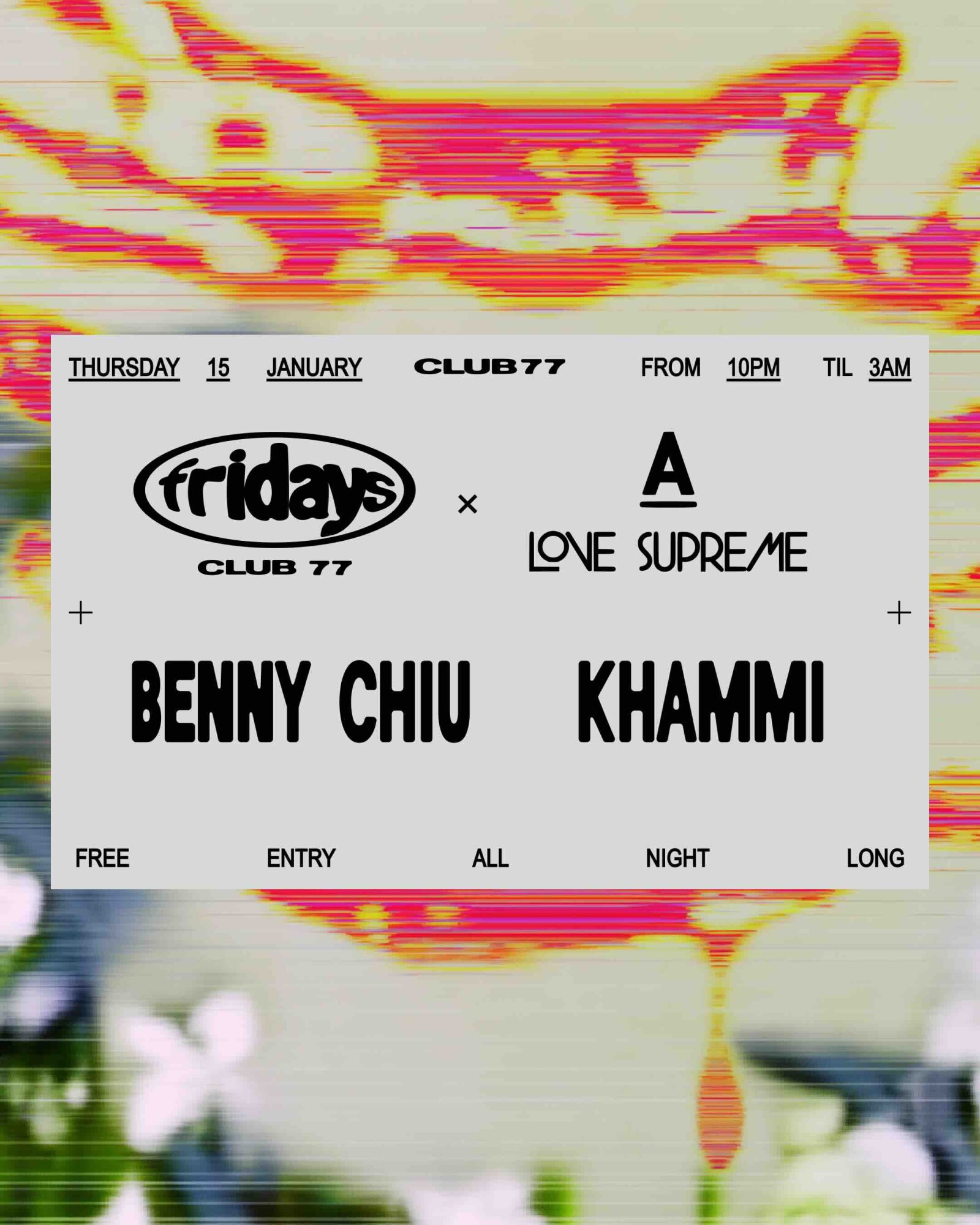 Fridays at 77 x A Love Supreme: Benny Chiu, Khammi