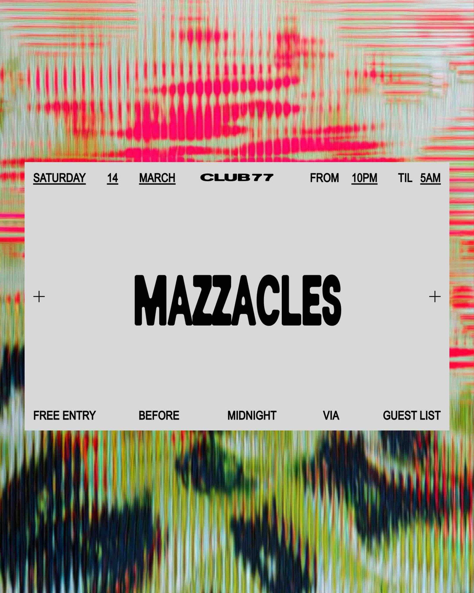 Club 77: Mazzacles