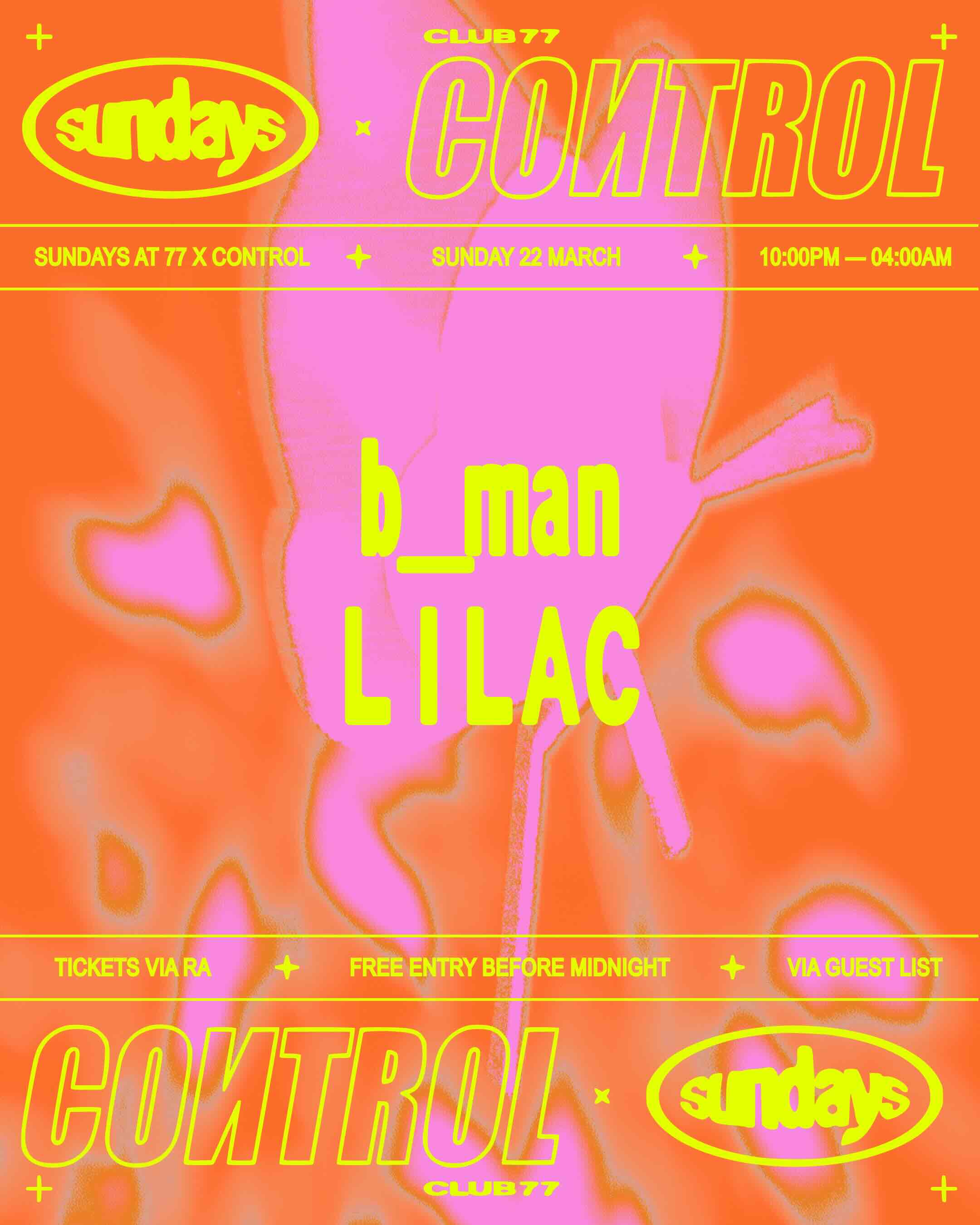 Sundays at 77 x Control: b_man, LILAC