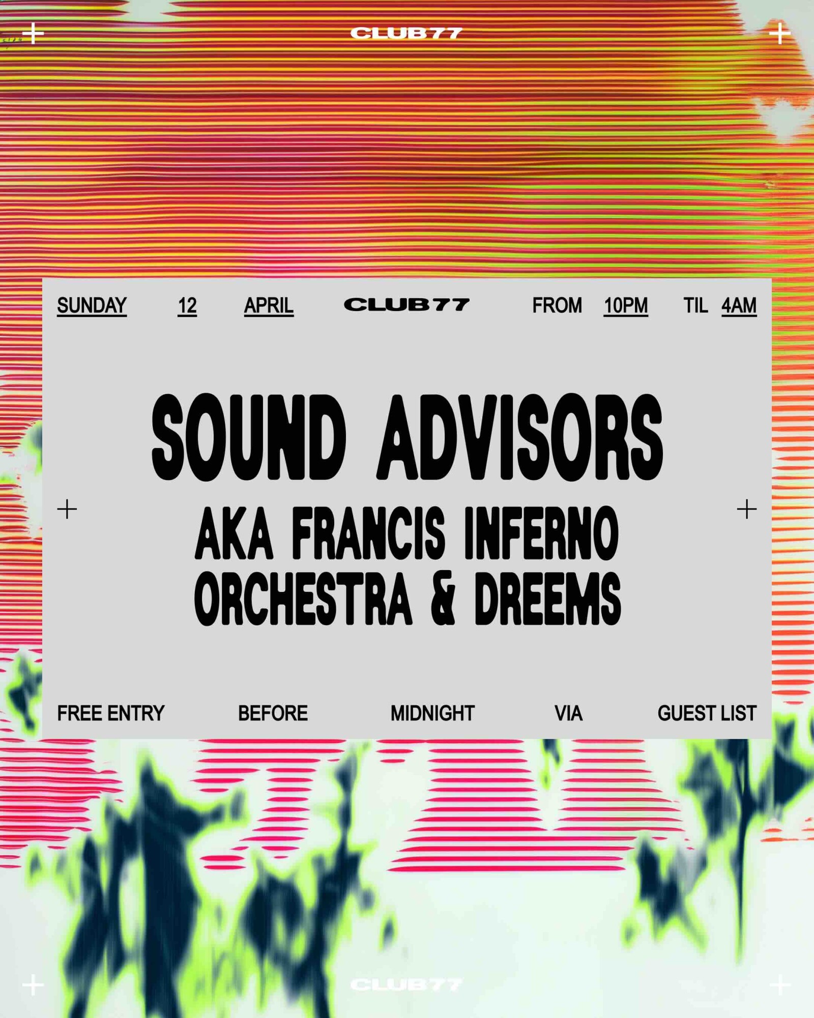 Sundays at 77: SOUND ADVISORS Aka Francis Inferno Orchestra & Dreems