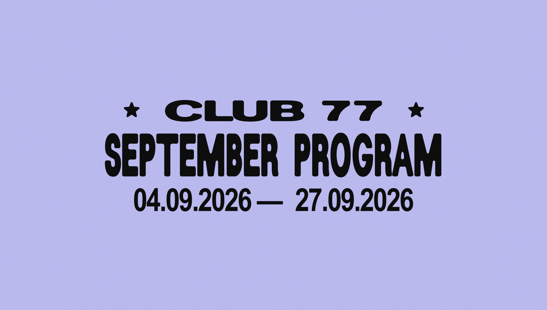 SEPTEMBER PROGRAM AT CLUB 77