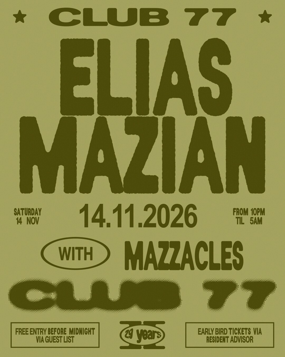 Club 77: Elias Mazian, Mazzacles