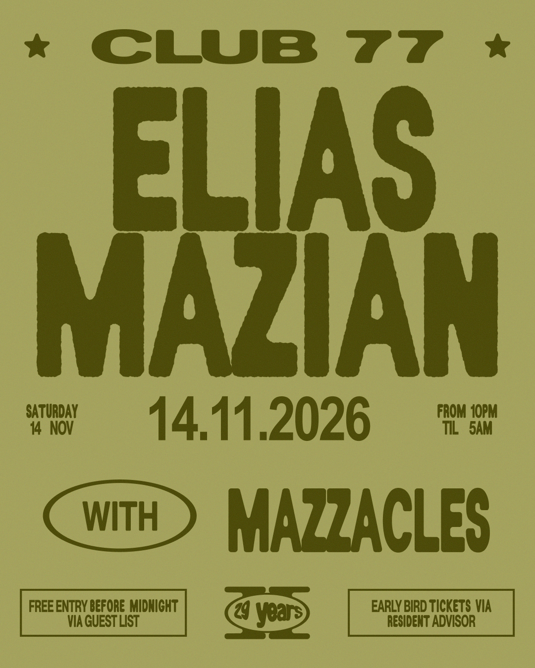 Club 77: Elias Mazian, Mazzacles