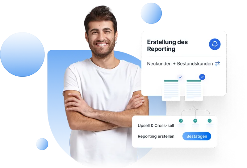 Lächelnder Mann mit verschränkten Armen neben deutschen Texten zu Reporting, Upsell und Cross-Sell.