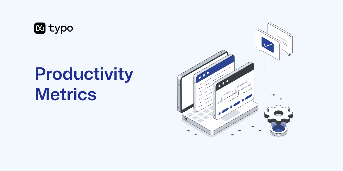 productivity metrics