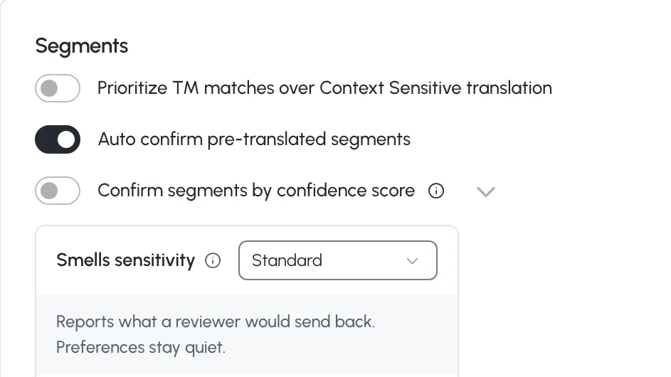 Project rules: auto-confirm, confirm by confidence score, Smells sensitivity set to Standard