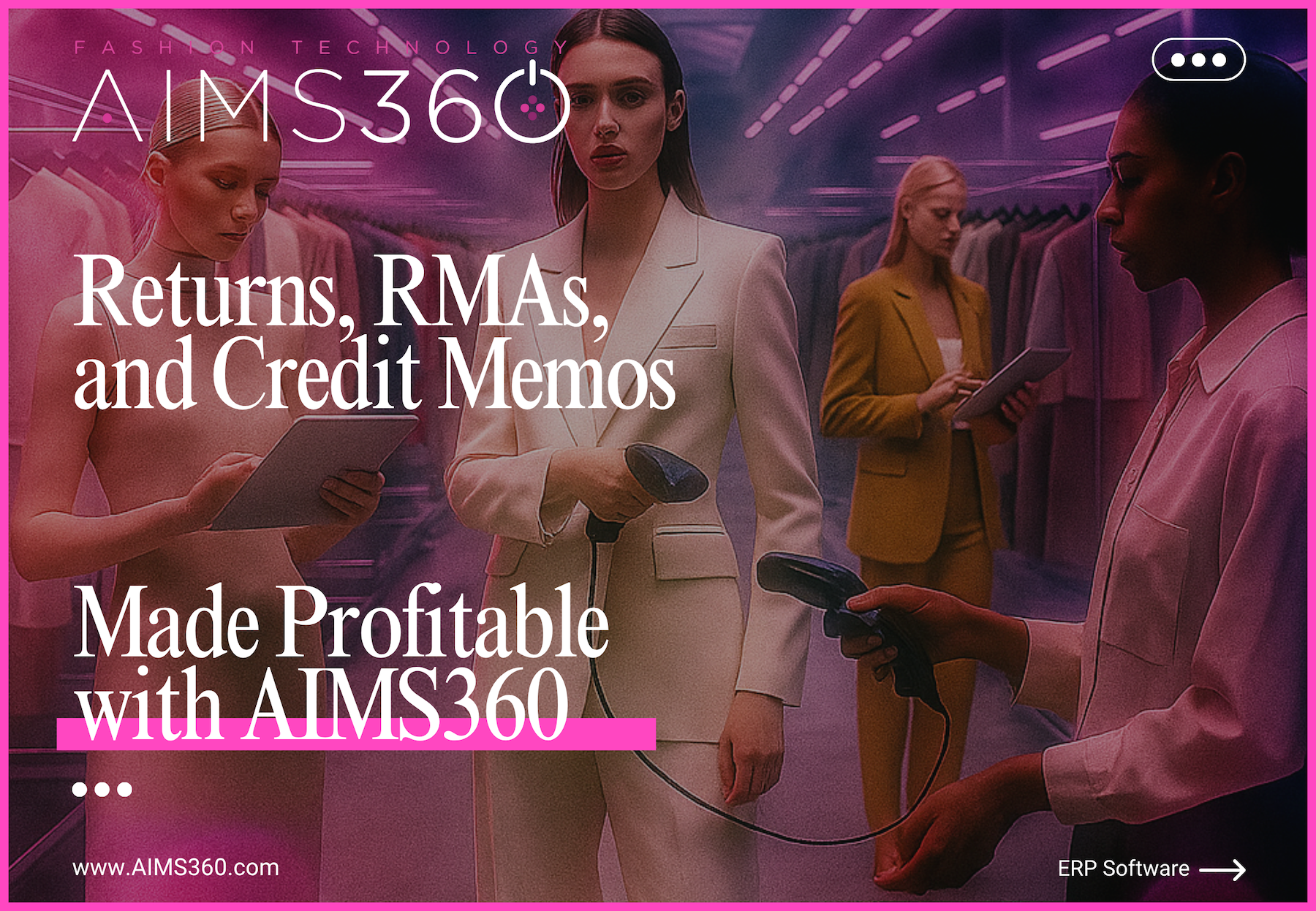 Returns management & RMA integration with AIMS360 top-rated apparel ERP and fashion software. Handle wholesale, Shopify, and omnichannel returns.