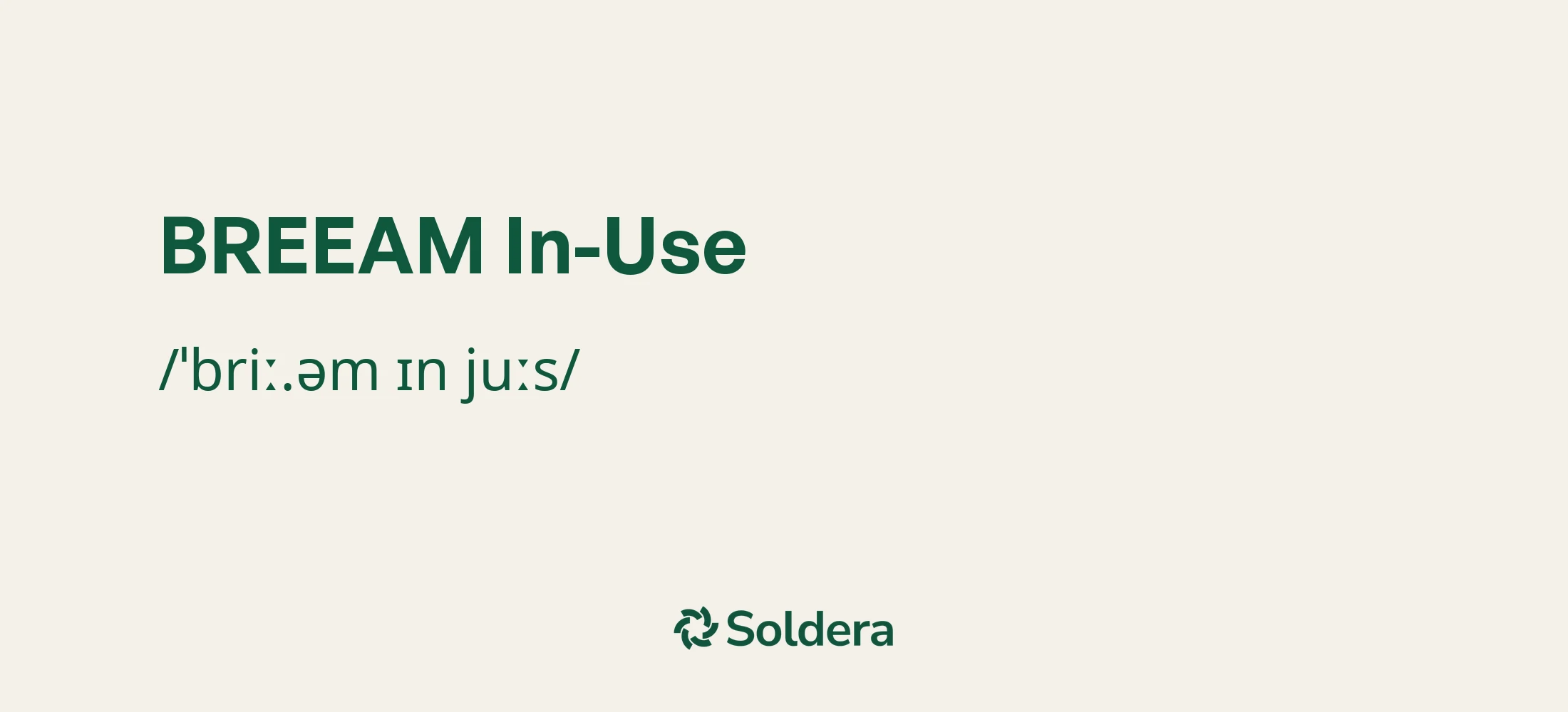 Pronunciation of BREEAM In-Use Using IPA Characters