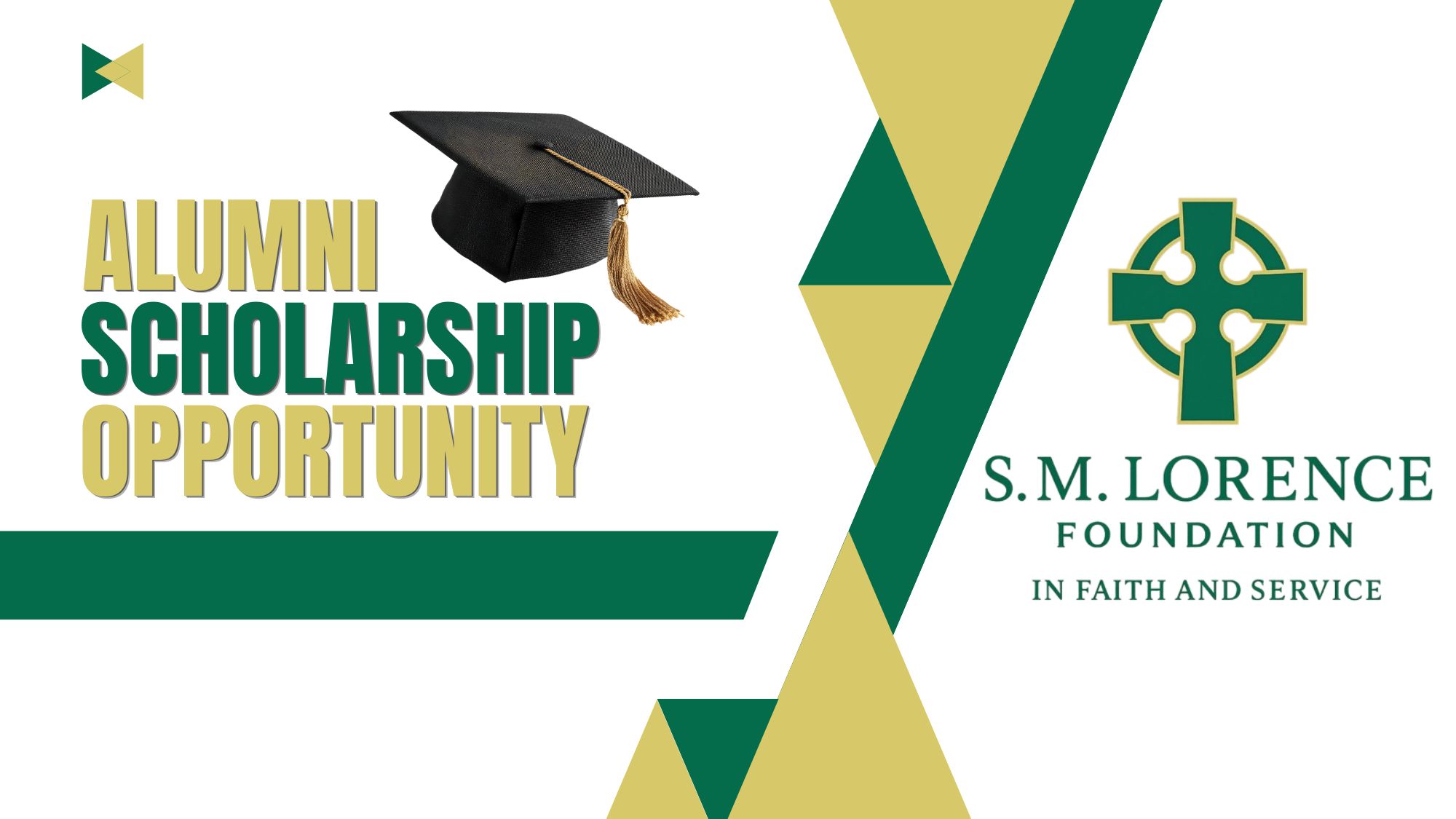 The S.M. Lorence Foundation is offering four $1,000 scholarships to 2026 high school graduates who are alumni of Saint Patrick Catholic School and pursuing higher education, with applications due by July 27, 2026.