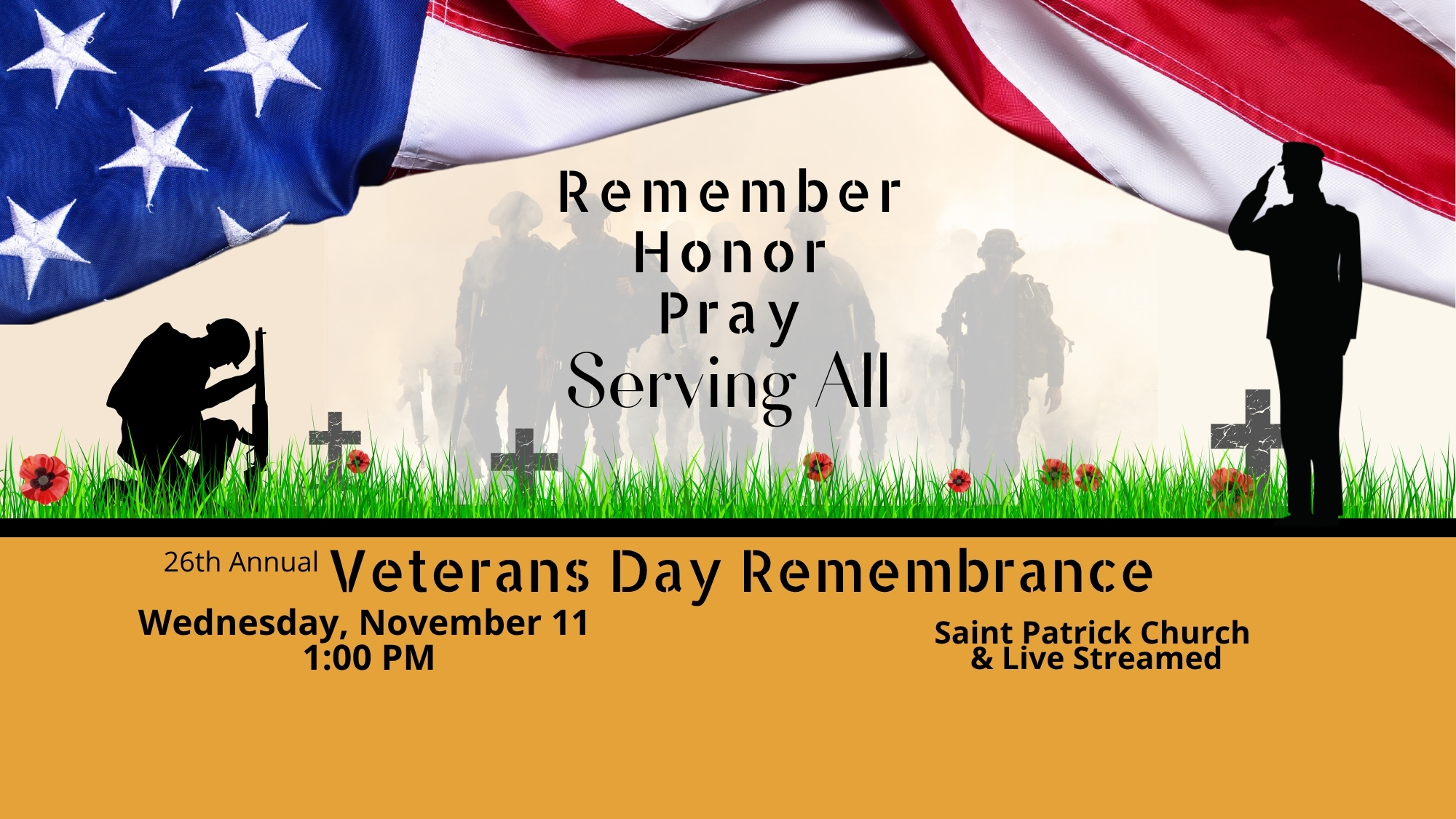 Join us on Wednesday, November 11, 2026, at 1:00 PM at Saint Patrick Church (or via Facebook live stream) for the 26th Annual Veterans Day Remembrance, honoring veterans with music, reflections, and a talk by retired Staff Sargeant, John Helgeson (Air Force Reserve).