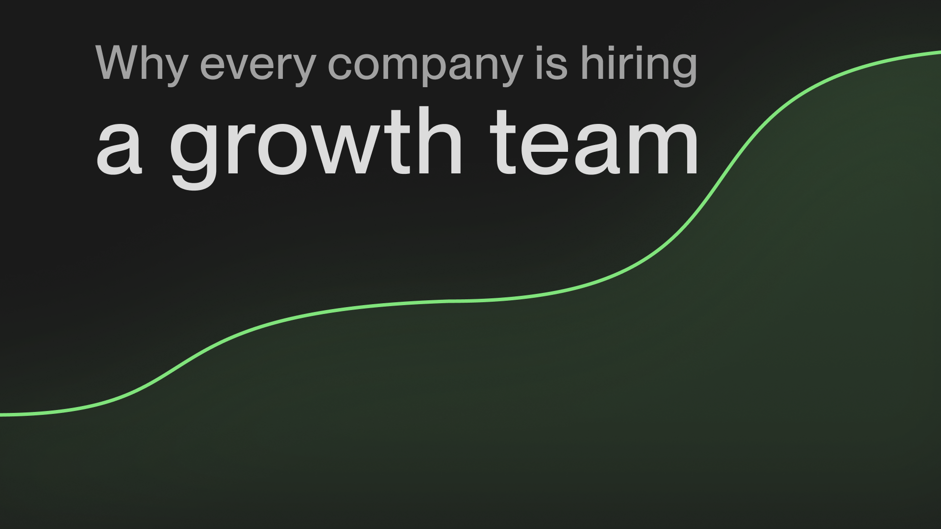 Why every company is hiring a growth team