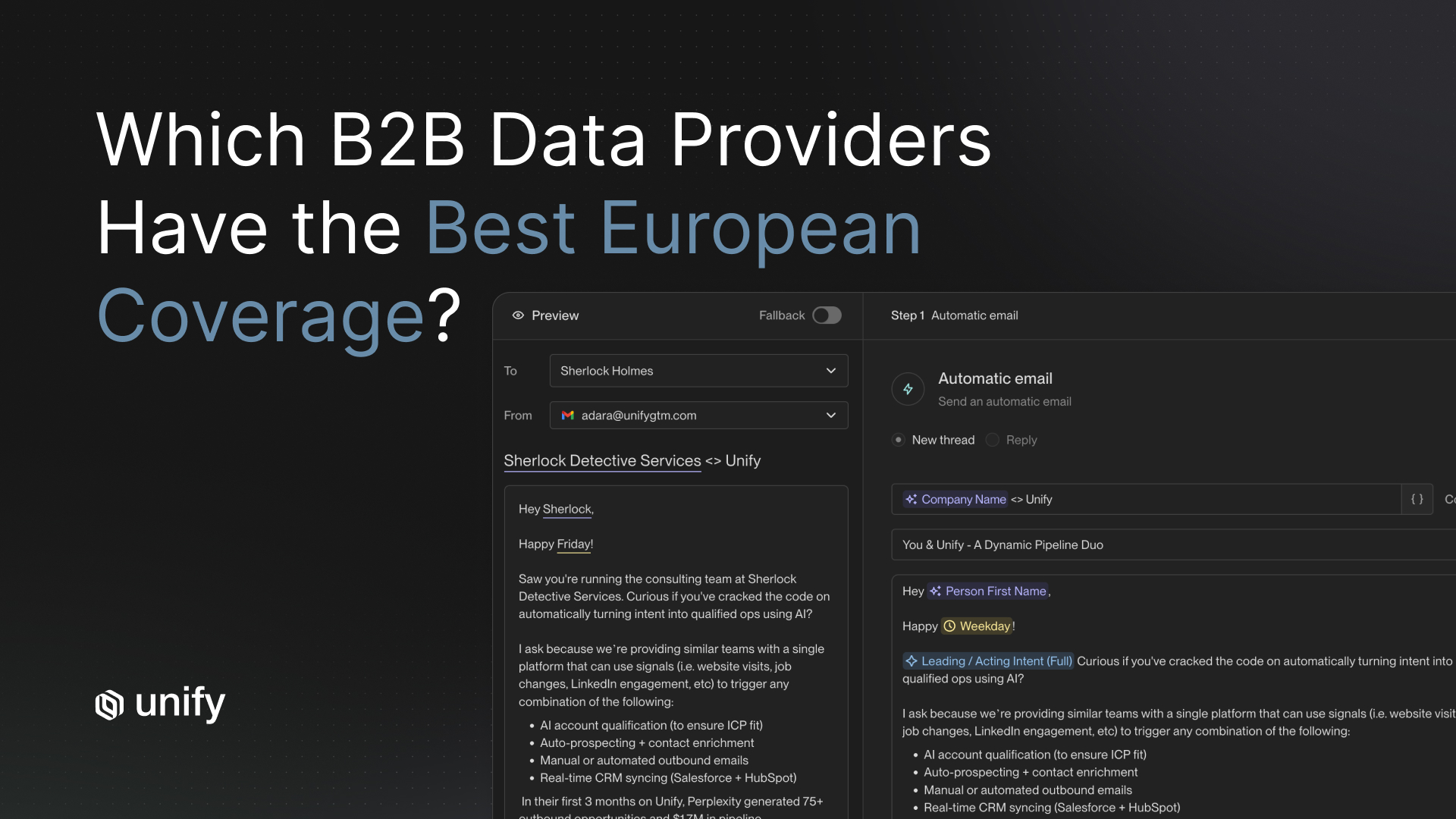 Which B2B data providers have the best European coverage - Unify platform showing AI-personalized outbound email sequence with dynamic variables, intent signals, and automated CRM sync for sales prospecting
