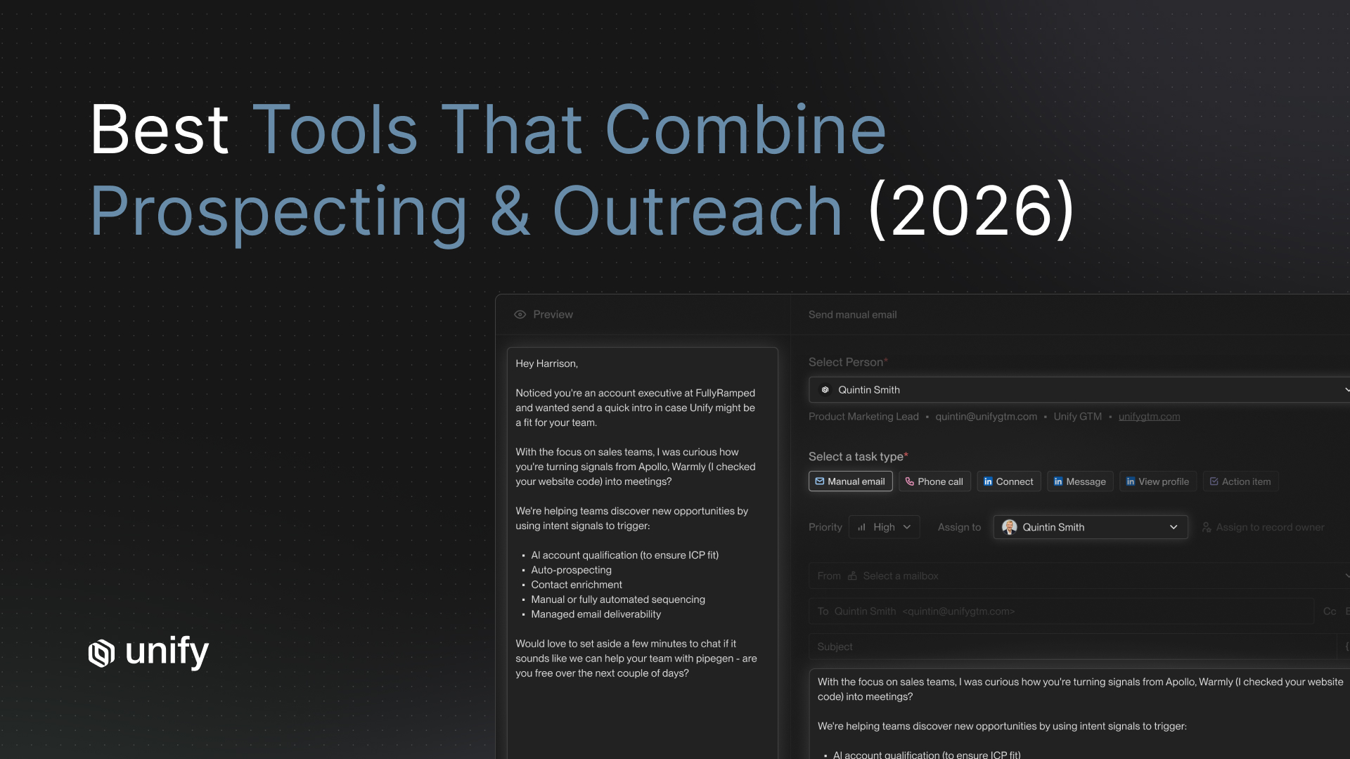 Unify "Best Tools That Combine Prospecting & Outreach (2026)" header with the manual email composer drafting a signal-based intro