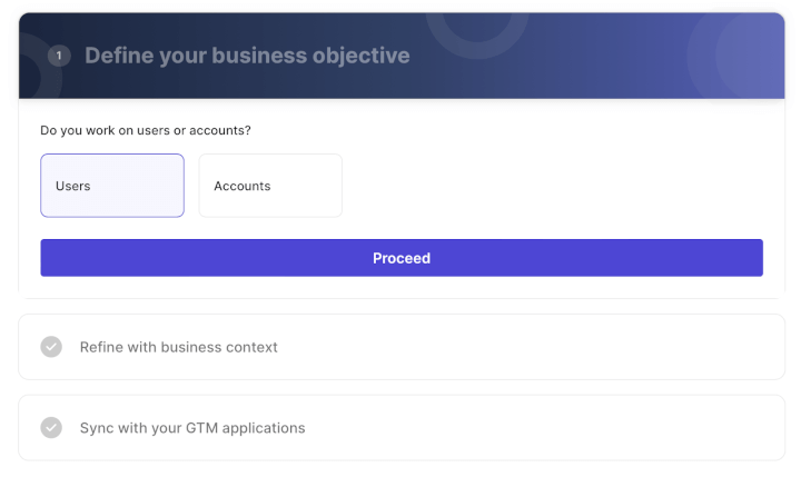 Step 2/7: Choose the right leads to target – users (individual users) or accounts (a group of users with an organization). 