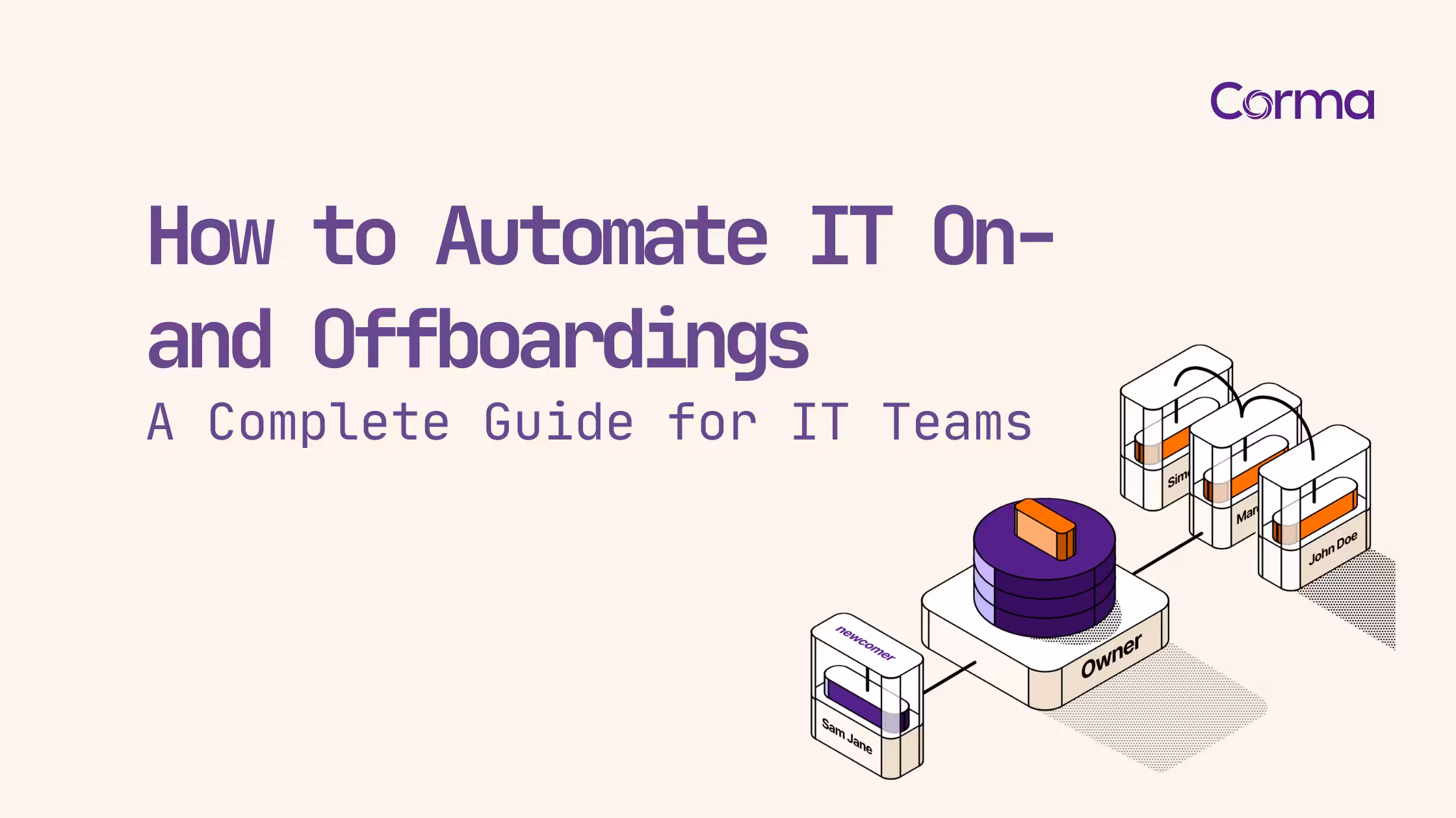 How to Automate IT Onboarding and Offboarding