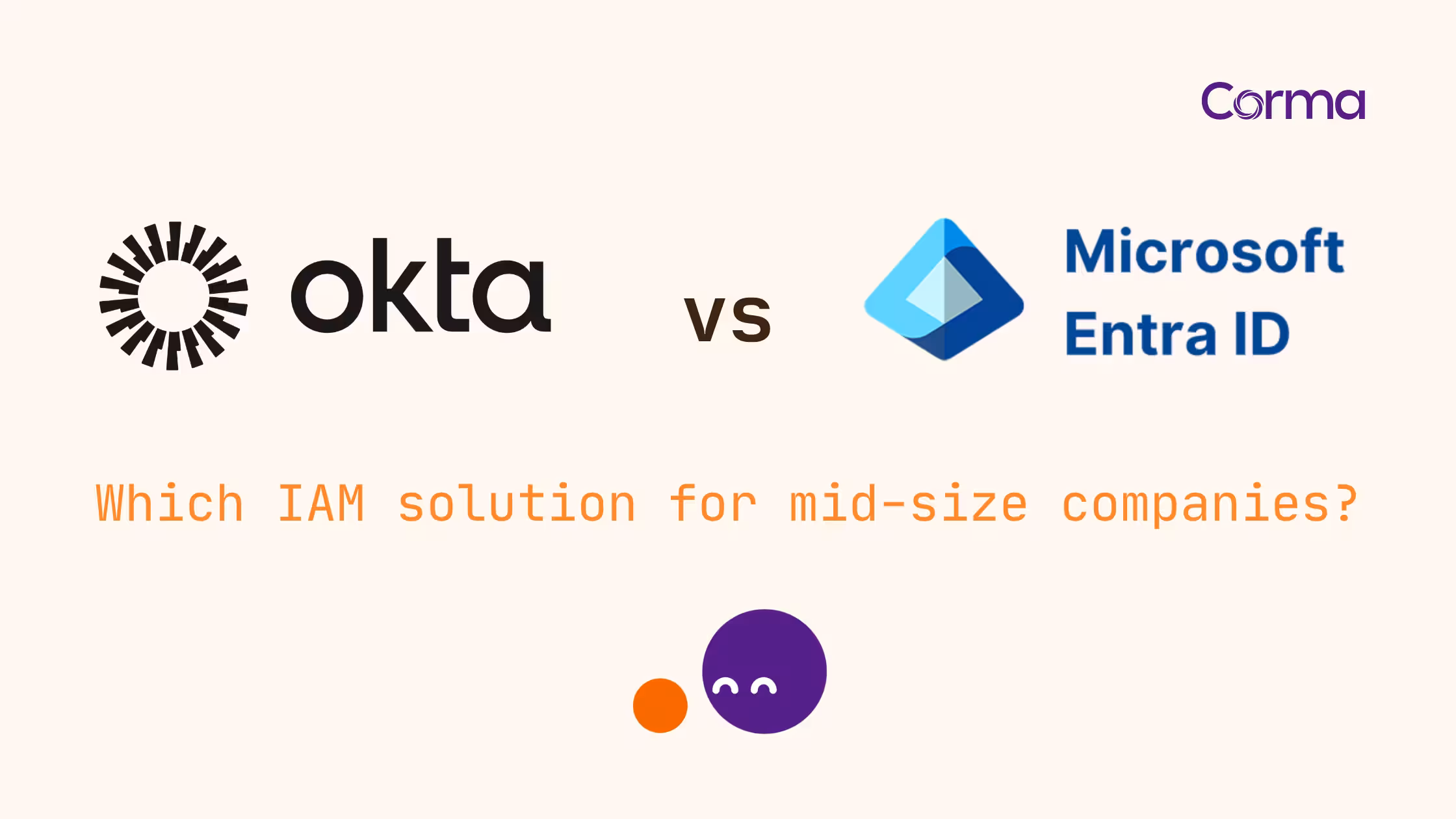 Okta vs Microsoft Entra ID