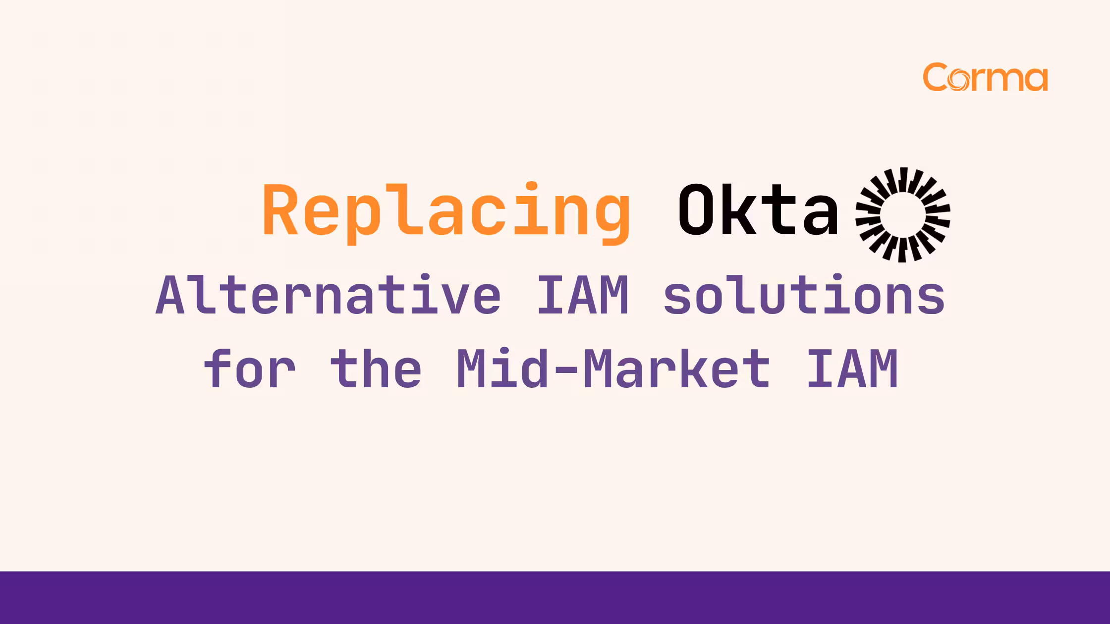Okta Alternatives and Competitors for Mid-Market IAM (2026)