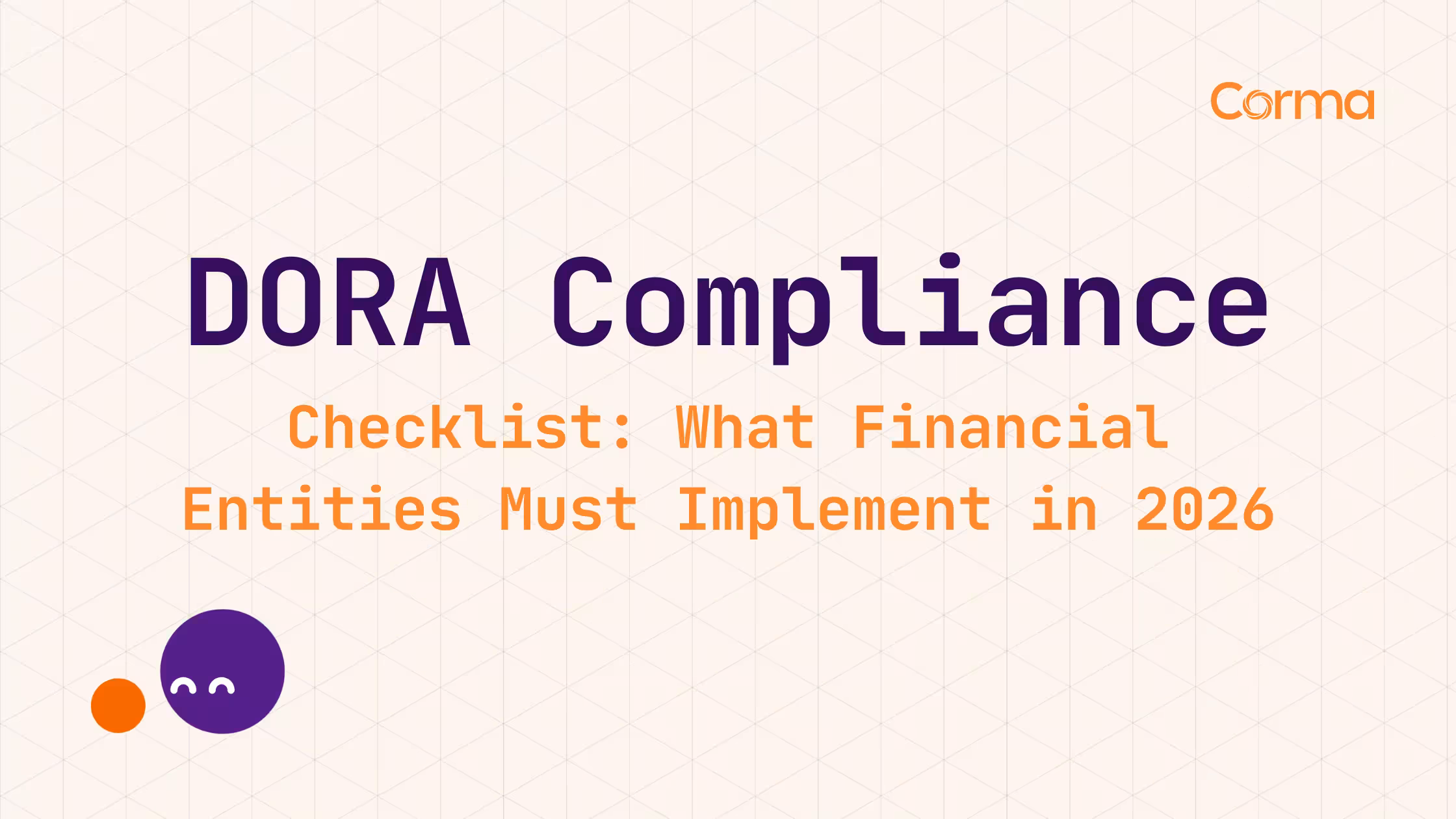 DORA Compliance Checklist