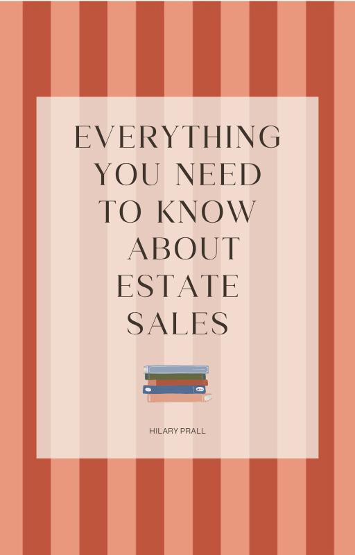 Everything You Need to Know About Estate Sales Ebook