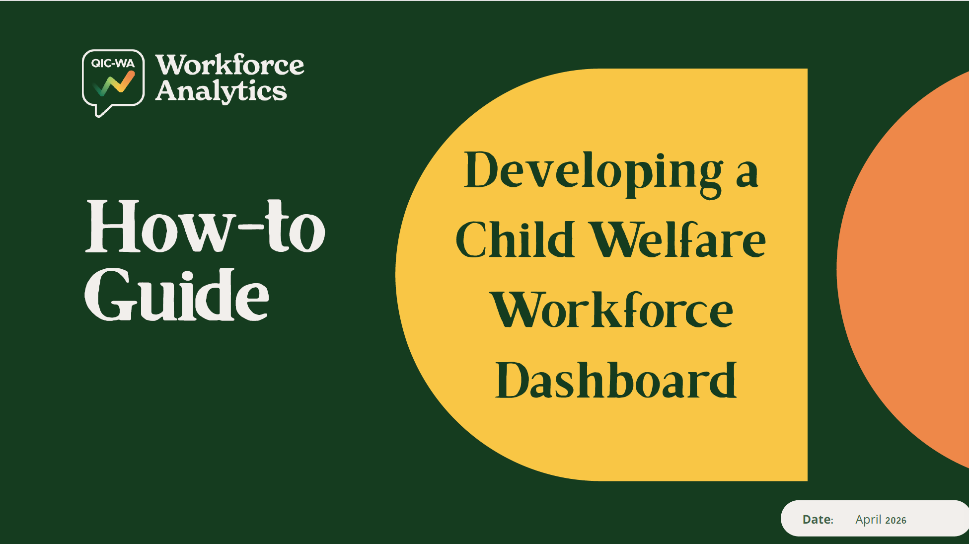 This is the cover page of the How-to Guide titled: Developing a Child Welfare Workforce Dashboard