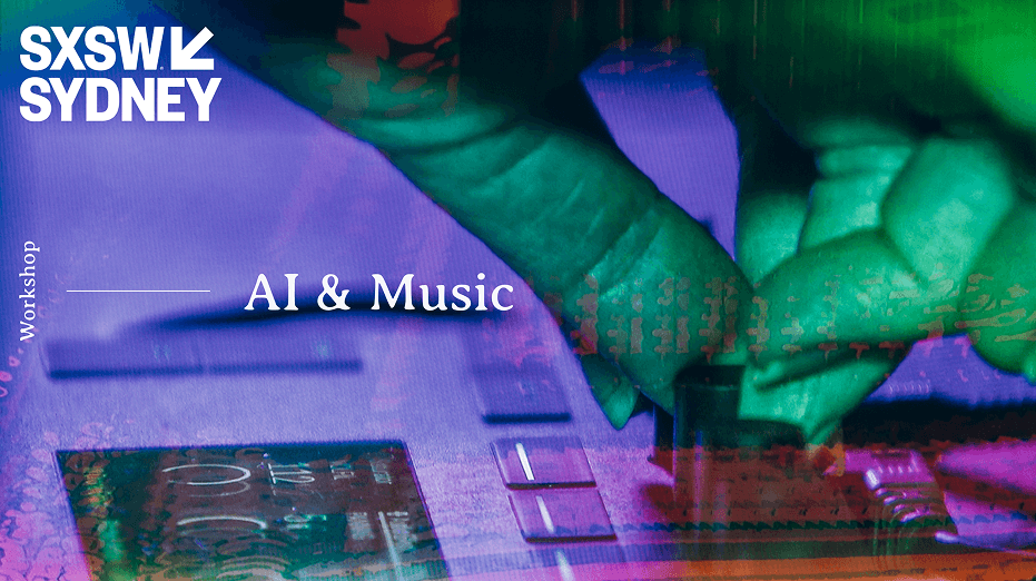 Image of a hand turning a dial ontop is the SXSW logo, workshop and AI & Music text