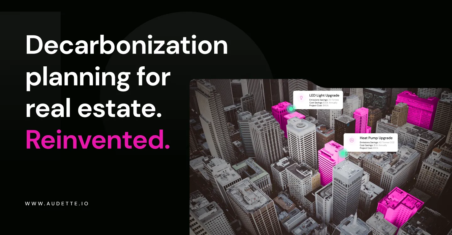 Audette: #1 Decarbonization Planning Platform for Real Estate Investors