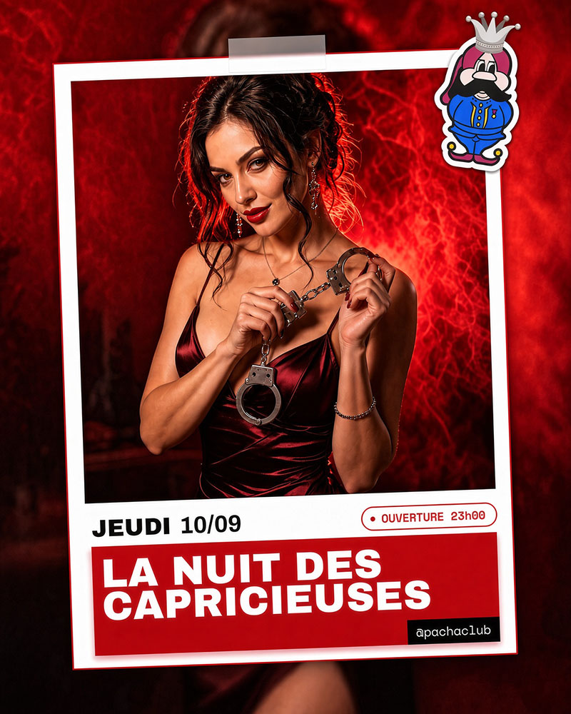 LA NUIT DES CAPRICIEUSES