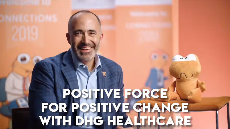 Positive Force for Positive Change with DHG Healthcase