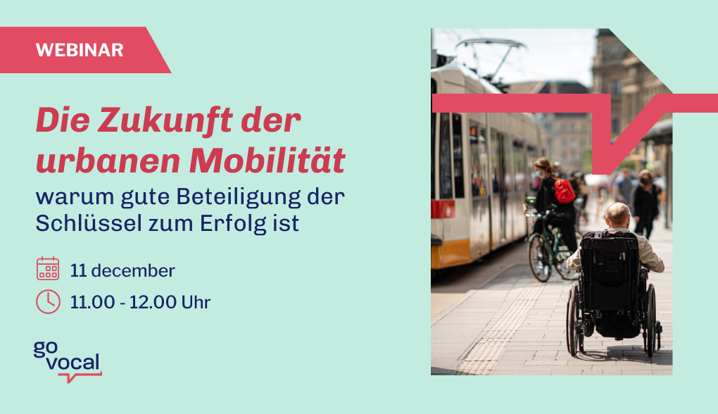 Die Zukunft der urbanen Mobilität – warum gute Beteiligung der Schlüssel zum Erfolg ist