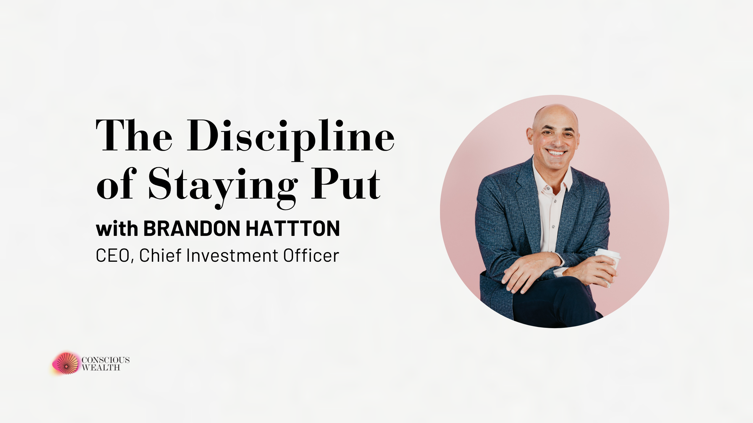 The Discipline of Staying Put