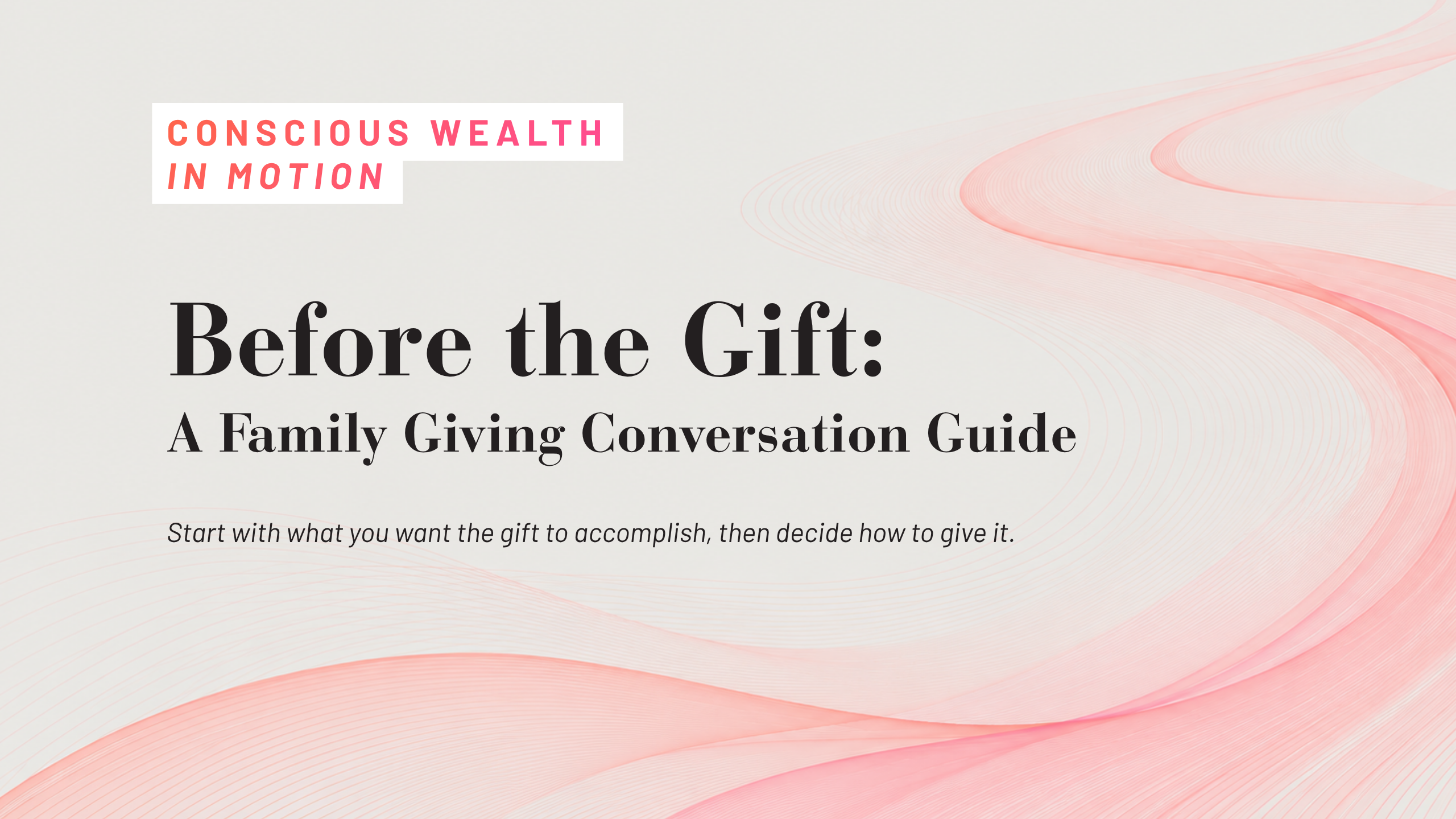 Before the Gift: A Family Giving Conversation Guide