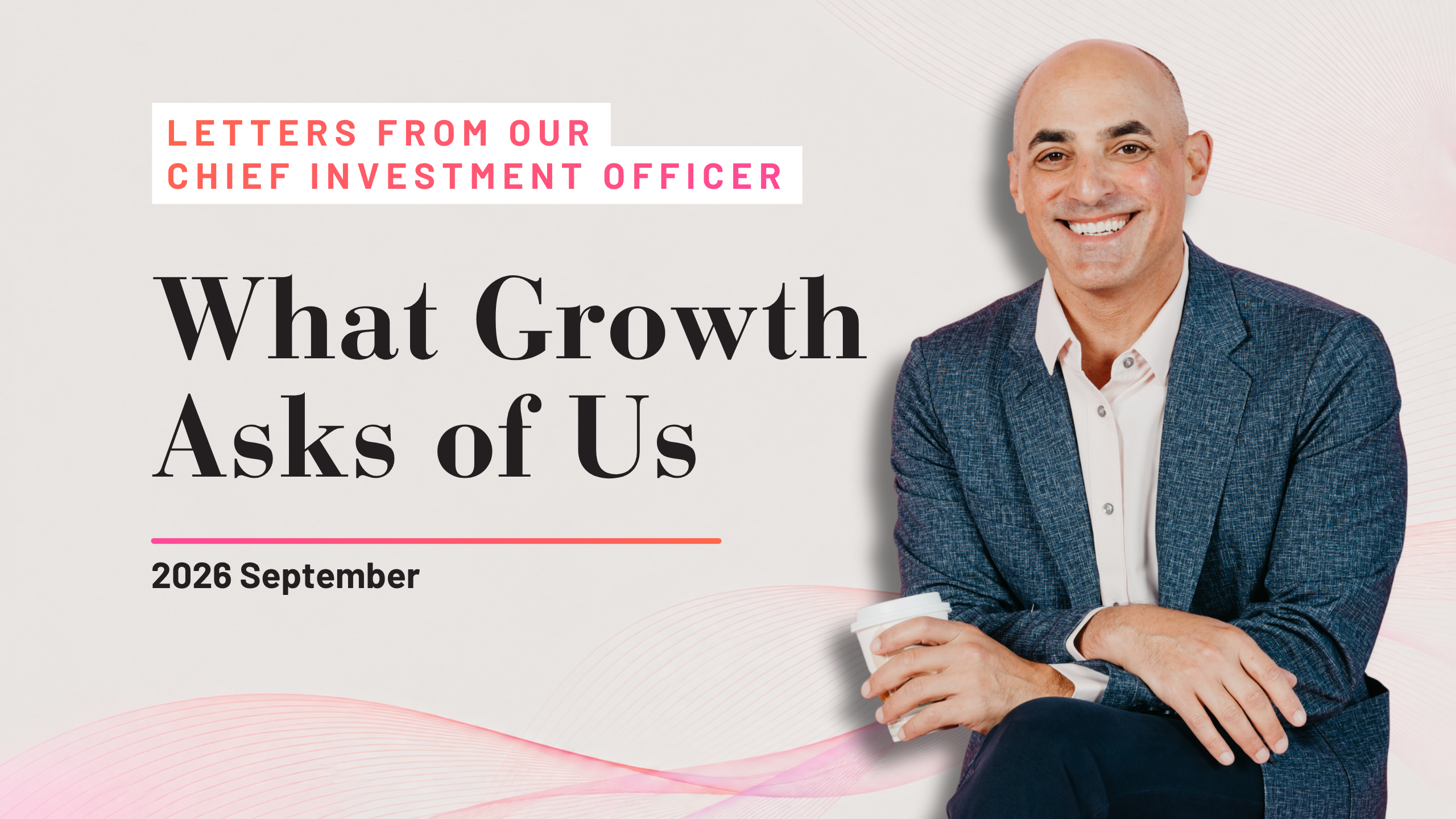 What Growth Asks of Us