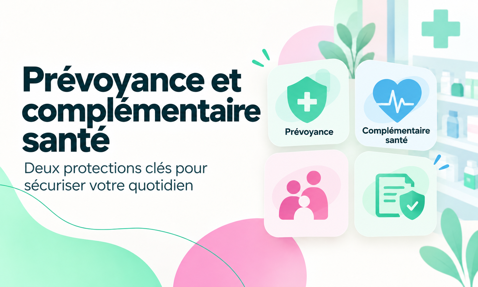 Prévoyance et complémentaire santé